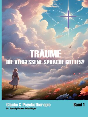 cover image of Träume--die vergessene Sprache Gottes?